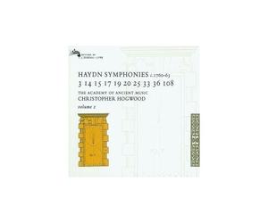 Symphonies Nos. 3, 14, 15, 17, 198, 20, 25, 33 & 108 Academy Of Ancient Music Dir. Hogwood