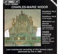Symphonies Nos. 3 & 6, Meditation & Marche Pontificale Hans Fagius, Orgue