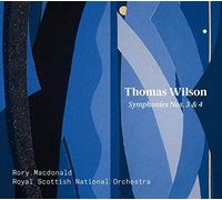 Thomas Wilson – Symphonies nos 3 et 4 – CD – NAXOS