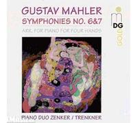 Symphonies Nos. 6 & 7 Transcrites Pour 4 Mains Zenker & Trenkner, Piano