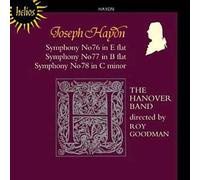 Symphonies Nos. 76, 77 & 78 - The Hanover Band