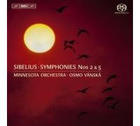 Symphonies numéros 2 et 5 Jean Sibelius (Compositeur), Osmo Vänskä (Chef d'orchestre)