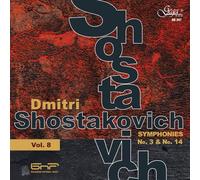 Symphonies numéros 3 et 14 Intégrale Volume 8 CD