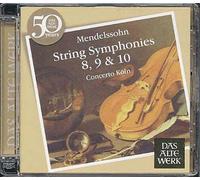 Mendelssohn : Symphonies pour cordes n° 8, n° 9 et n° 10 / String symphonies, n° 8, n° 9 et n° 10