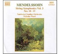 Mendelssohn-Bartholdy, F. - Symphonies pour cordes Vol.3