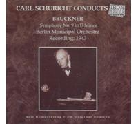 Symphony N° 9 : Schuricht, Carl & Berlin Municipal Orchestra (1943)