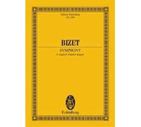 Symphony No. 1 in C Major: Study Score (Edition Eulenburg) [Paperback] (Author) Georges Bizet