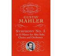 Gustav Mahler Symphony No.3 In D Minor (Miniature Score) Alto