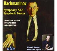 Rachmaninov : Symphonie n° 3. Danses symphoniques. Kogan.