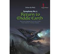 Symphony No. 5 - Return to Middle Earth. Chœur Mixte et Accomp.. Vocal Score