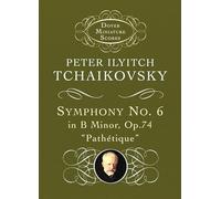 Symphony No. 6 in B Minor: Op. 74. Orchestre Symphonique. Conducteur