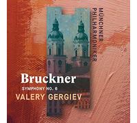 Symphony No 6/Munchner Philharmoniker/Valéry Gergiev/Digipack