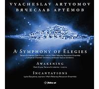 Symphony of Elegies/Awakening/Incantations