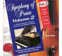 Symphony of Praise: Volume 2 (1996) Audio CD