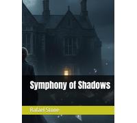 Symphony of Shadows