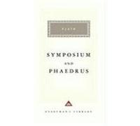 Symposium and Phaedrus, Everyman's Library, 194 Plato, Tom Griffith (Auteur)