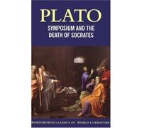 Symposium And The Death Of Socrates