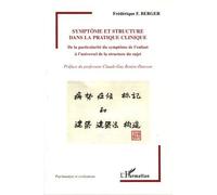 Frédérique F. Berger – Symptôme et structure – De la particularité du symptôme de l'enfant – Broché