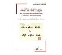 Frédérique F. Berger – Symptôme et structure – De la particularité du symptôme de l'enfant – Broché