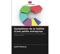 Symptômes De La Faillite D'une Petite Entreprise