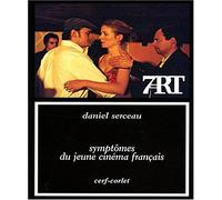 Symptômes du jeune cinéma français