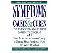 Symptoms: Their Causes And Cures
