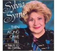 Syms, Sylvia - Along Came Bill