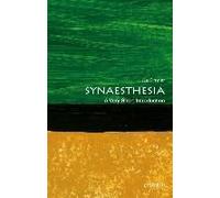 Synaesthesia: A Very Short Introduction - [Version Originale] Julia Simner (Auteur)