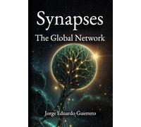 Synapses: The Global Network