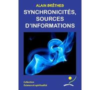 Synchronicités, sources d'informations