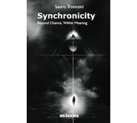 Synchronicity: Beyond Chance, Within Meaning