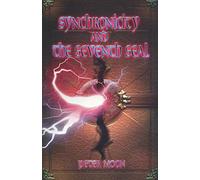 Synchronicity & the Seventh Seal