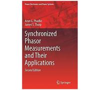 Synchronized Phasor Measurements And Their Applications