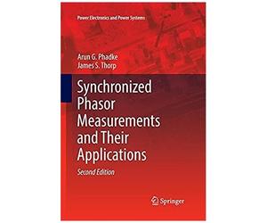 Synchronized Phasor Measurements And Their Applications