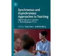 Synchronous And Asynchronous Approaches To Teaching