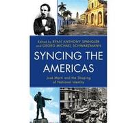 Syncing The Americas Ryan Anthony Spangler, Georg Michael Schwarzmann (Auteur)
