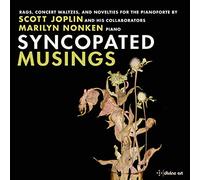 Syncopated Musings/Scott Joplin and His Collaborators