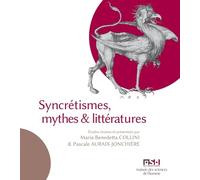 Syncretismes, Mythes et Littératures
