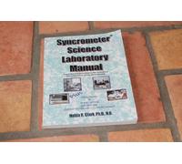 Syncrometer Science Laboratory Manual: Experimental Procedures for Biological Investigations Using Syncrometry