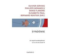 Syndémie: Un regard transdisciplinaire sur la crise du Covid-19