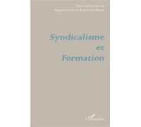 Syndicalisme et formation - Hugues Lenoir - L'harmattan - broché - Livre