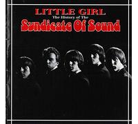 Syndicate of Sound - Little Girl: History of
