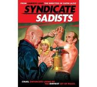 Syndicate Sadists