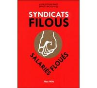 Syndicats filous Anne-Sophie David (Auteur)