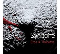 Syndone - Eros & Thanatos [Import]