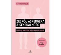 Syndrome d'Asperger et sexualité - Isabelle Hénault (Buch auf Polnisch)