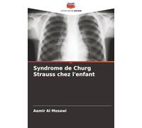 Syndrome de Churg Strauss chez l'enfant