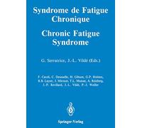 Syndrome de Fatigue Chronique / Chronic Fatigue Syndrome