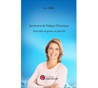 Syndrome De Fatigue Chronique : Faire Face Et Guérir Au Plus Tôt