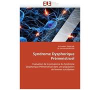 Syndrome Dysphorique Prémenstruel